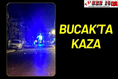 Bucak’ta Kaza