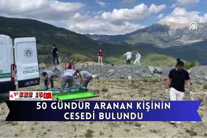 50 Gündür Aranan Kişinin Cesedi Bulundu