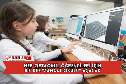 MEB Ortaokul Öğrencileri İçin İlk Kez "zanaat Okulu" Açacak