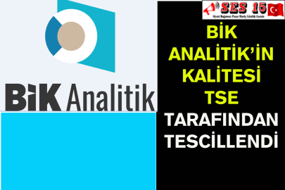 BİK Analitik’in Kalitesi TSE Tarafından Tescillendi