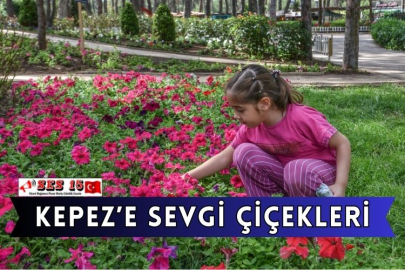 Kepez’e Sevgi Çiçekleri