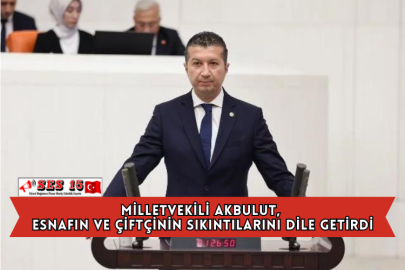 Milletvekili Akbulut, Esnafın Ve Çiftçinin Sıkıntılarını Dile Getirdi