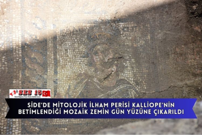 Side'de Mitolojik İlham Perisi Kalliope'nin Betimlendiği Mozaik Zemin Gün Yüzüne Çıkarıldı