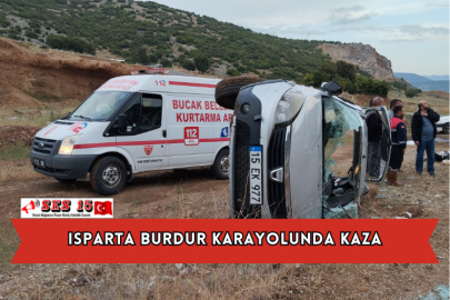 Isparta Burdur Karayolunda Kaza