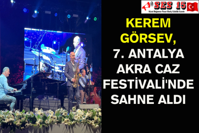 Kerem Görsev, 7. Antalya Akra Caz Festivali'nde Sahne Aldı