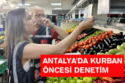 Antalya'da Kurban Öncesi Denetim