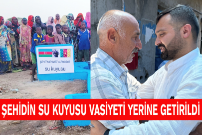 Şehidin Su Kuyusu Vasiyeti Yerine Getirildi