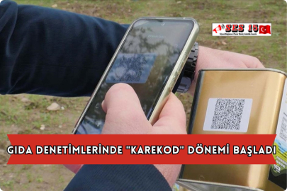 Gıda Denetimlerinde "Karekod" Dönemi Başladı