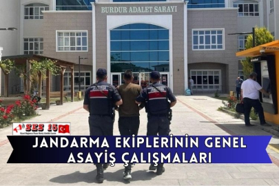 Jandarma Ekiplerinin Genel Asayiş Çalışmaları