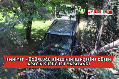 Emniyet Müdürlüğü Binasının Bahçesine Düşen Aracın Sürücüsü Yaralandı