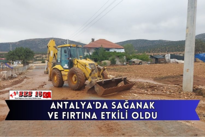 Antalya'da Sağanak Ve Fırtına Etkili Oldu