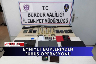 Emniyet Ekiplerinden Fuhuş Operasyonu