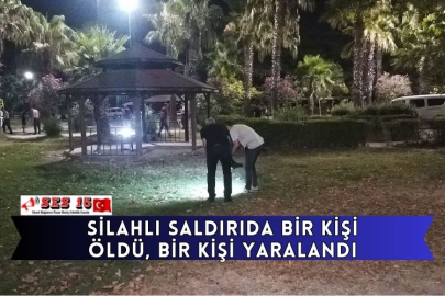 Silahlı Saldırıda Bir Kişi Öldü, Bir Kişi Yaralandı