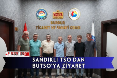 Sandıklı TSO'dan BUTSO'ya Ziyaret