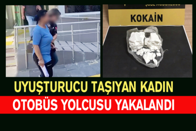 Uyuşturucu Taşıyan Kadın Otobüs Yolcusu Yakalandı