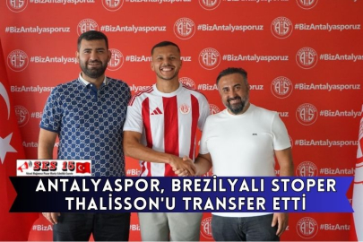 Antalyaspor, Brezilyalı Stoper Thalisson'u Transfer Etti