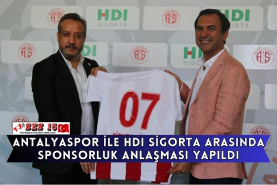 Antalyaspor İle HDI Sigorta Arasında Sponsorluk Anlaşması Yapıldı