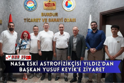 NASA Eski Astrofizikçisi Yıldız’dan Başkan Yusuf Keyik’e Ziyaret