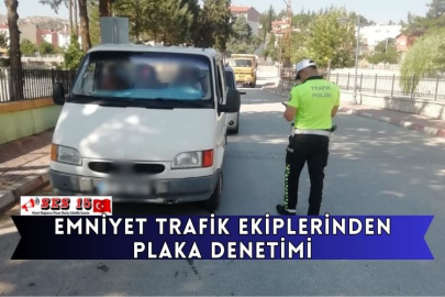 Emniyet Trafik Ekiplerinden Plaka Denetimi