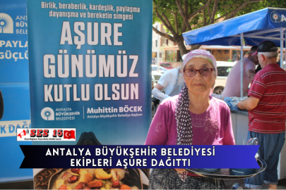 Antalya Büyükşehir Belediyesi Ekipleri Aşure Dağıttı