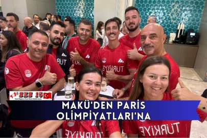 MAKÜ'den Paris Olimpiyatları'na