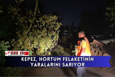 Kepez, Hortum Felaketinin Yaralarını Sarıyor