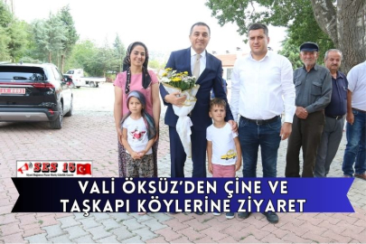 Vali Öksüz’den Çine Ve Taşkapı Köylerine Ziyaret