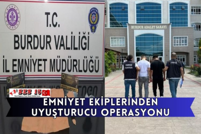 Emniyet Ekiplerinden Uyuşturucu Operasyonu