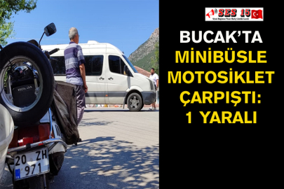 Bucak’ta Minibüsle Motosiklet Çarpıştı: 1 Yaralı