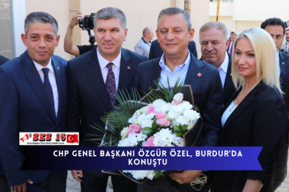 CHP Genel Başkanı Özgür Özel, Burdur'da Konuştu