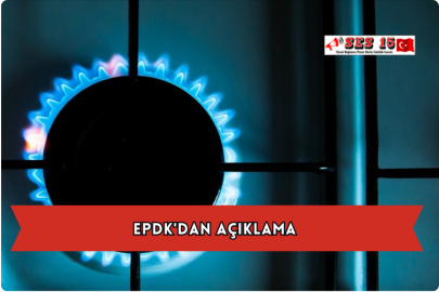 EPDK'dan Açıklama