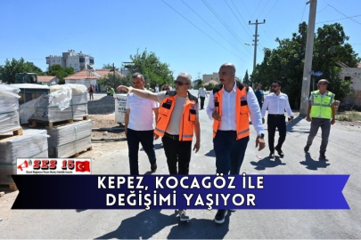 Kepez, Kocagöz İle Değişimi Yaşıyor