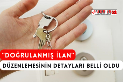 "Doğrulanmış İlan" Düzenlemesinin Detayları Belli Oldu