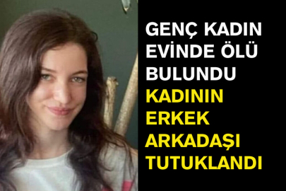 Genç Kadın Evinde Ölü Bulundu