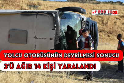 Yolcu Otobüsünün Devrilmesi Sonucu 3'ü Ağır 14 Kişi Yaralandı