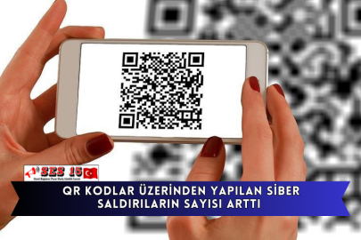 Qr Kodlar Üzerinden Yapılan Siber Saldırıların Sayısı Arttı