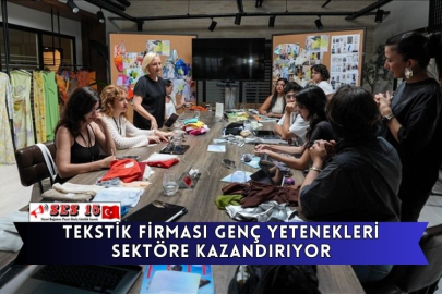 Tekstik Firması Genç Yetenekleri Sektöre Kazandırıyor