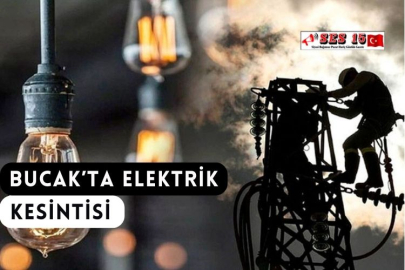 Bucak'ta Elektrik Kesintisi