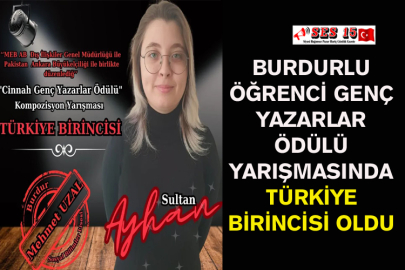 Burdurlu Öğrenci Genç Yazarlar Ödülü Yarışmasında Türkiye Birincisi Oldu