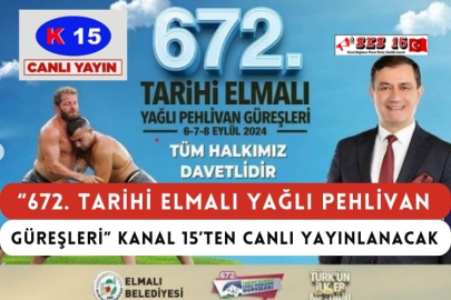 “672. Tarihi Elmalı Yağlı Pehlivan Güreşleri” Kanal 15’ten Canlı Yayınlanacak 