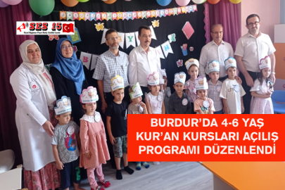 Burdur’da 4-6 Yaş Kur’an Kursları Açılış Programı Düzenlendi