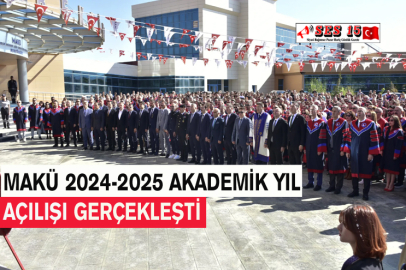 MAKÜ 2024-2025 Akademik Yıl Açılışı Gerçekleşti