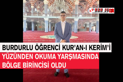 Burdurlu Öğrenci Kur’anı Kerim’i Yüzünden Okuma Yarşmasında Bölge Birincisi Oldu