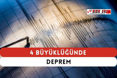 4 Büyüklüğünde Deprem