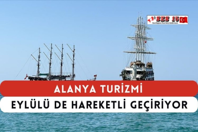 Alanya Turizmi Eylülü De Hareketli Geçiriyor