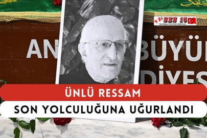 Ünlü Ressam Son Yolculuğuna Uğurlandı