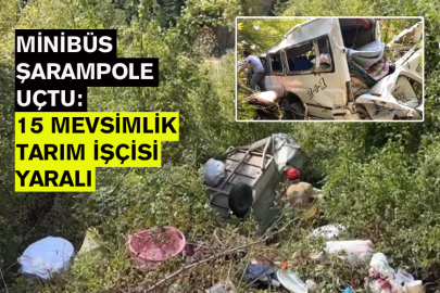 Şarampole Devrilen Minibüsteki 15 İşçi Yaralandı