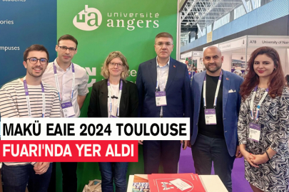 MAKÜ EAIE 2024 Toulouse Fuarı'nda Yer Aldı