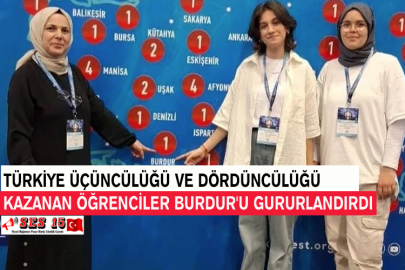 Türkiye Üçüncülüğü Ve Dördüncülüğü Kazanan Öğrenciler Burdur'u Gururlandırdı