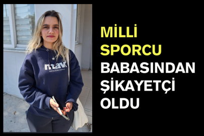 Milli Sporcu Babasından Şikayetçi Oldu